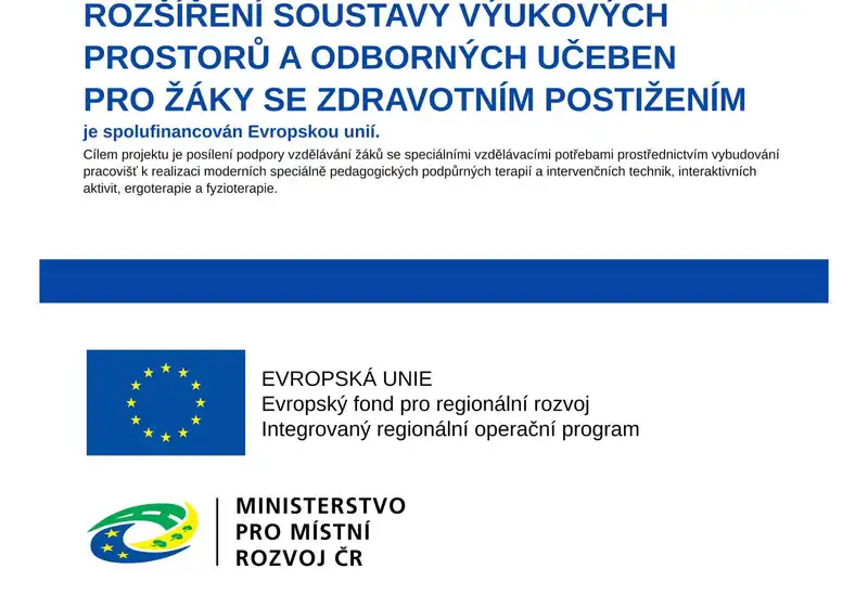 Modernizace budov za účelem rozšíření soustavy výukových prostorů a odborných učeben pro žáky se zdravotním postižením